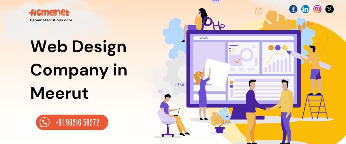 Web Design Company in Meerut  Call +91 9821658272