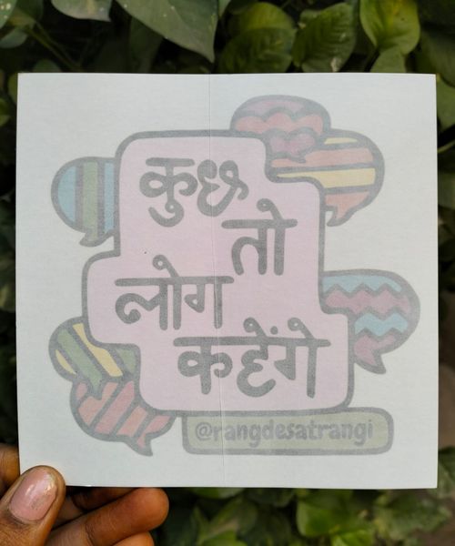 Kuchh toh log kahege Car sticker 