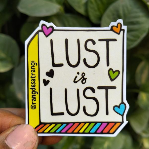Lust is Lust Sticker 