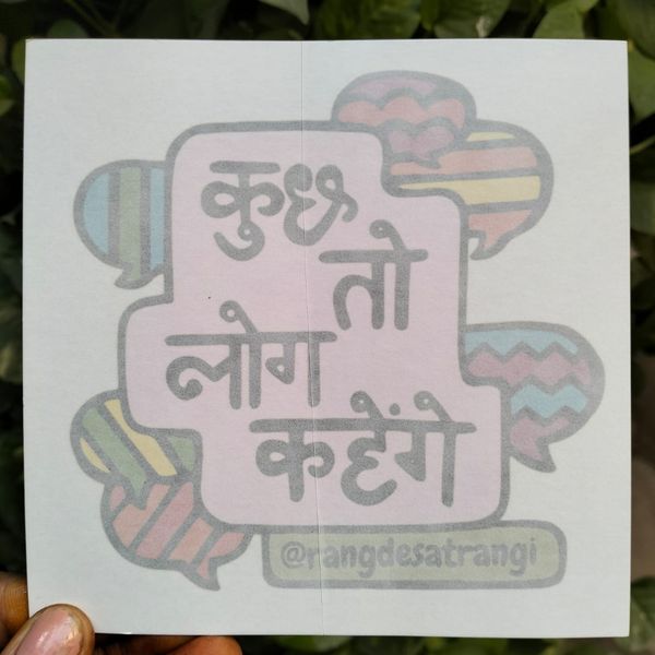 Kuchh toh log kahege Car sticker 