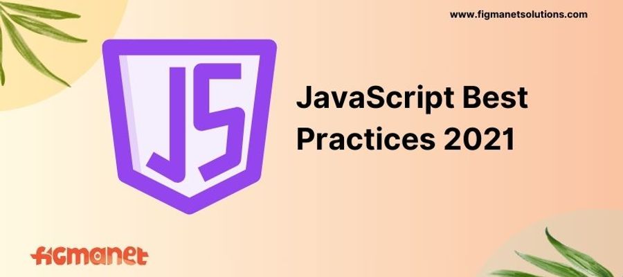 JavaScript best practices 2021