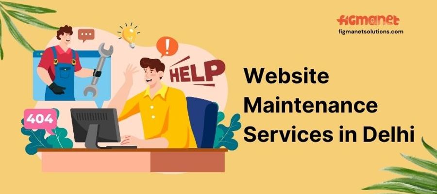 Website Maintenance Services in Delhi 