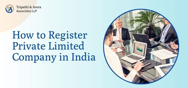 How to Register Private Limited Company in India Step by Step