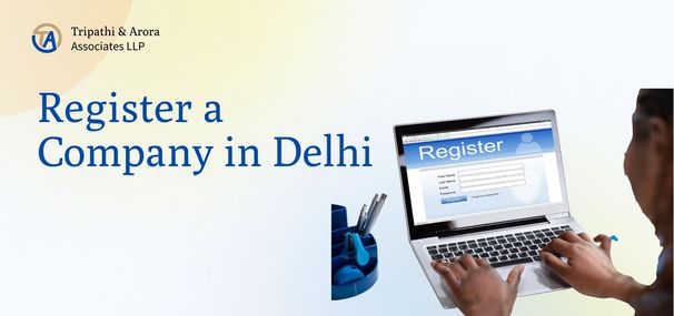 Register a Company in Delhi 2026 | Free Experts Consultation