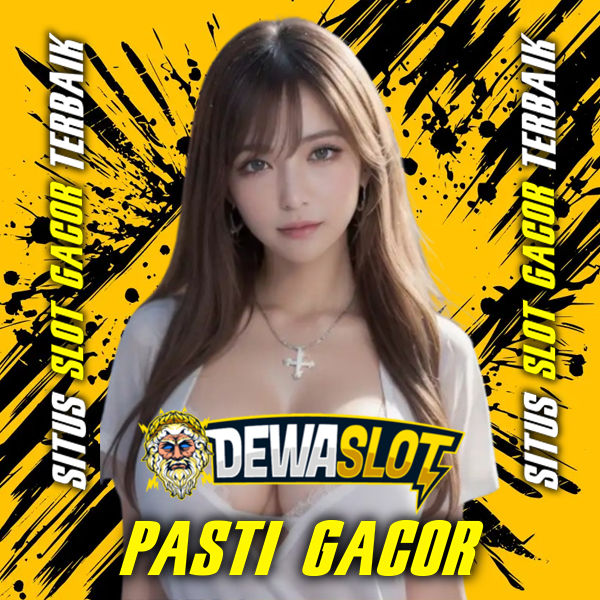 DEWASLOT: Link Slot Online Gacor Dengan Winrate RTP Slot Hoki Tertinggi Hari Ini