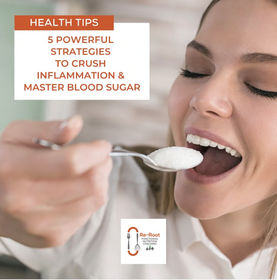 5 Powerful Strategies To Crush Inflammation & Master Blood Sugar