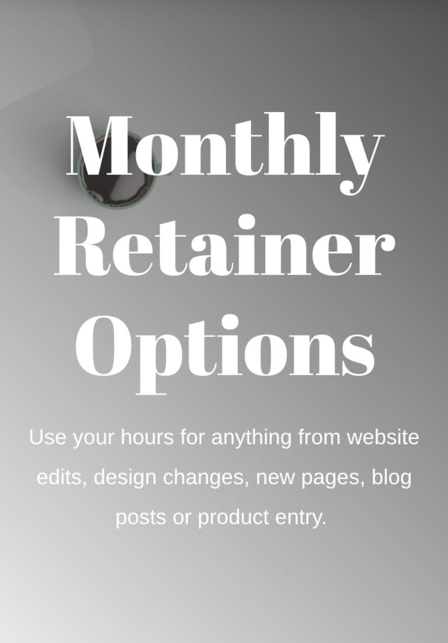 Monthly Retainer Options