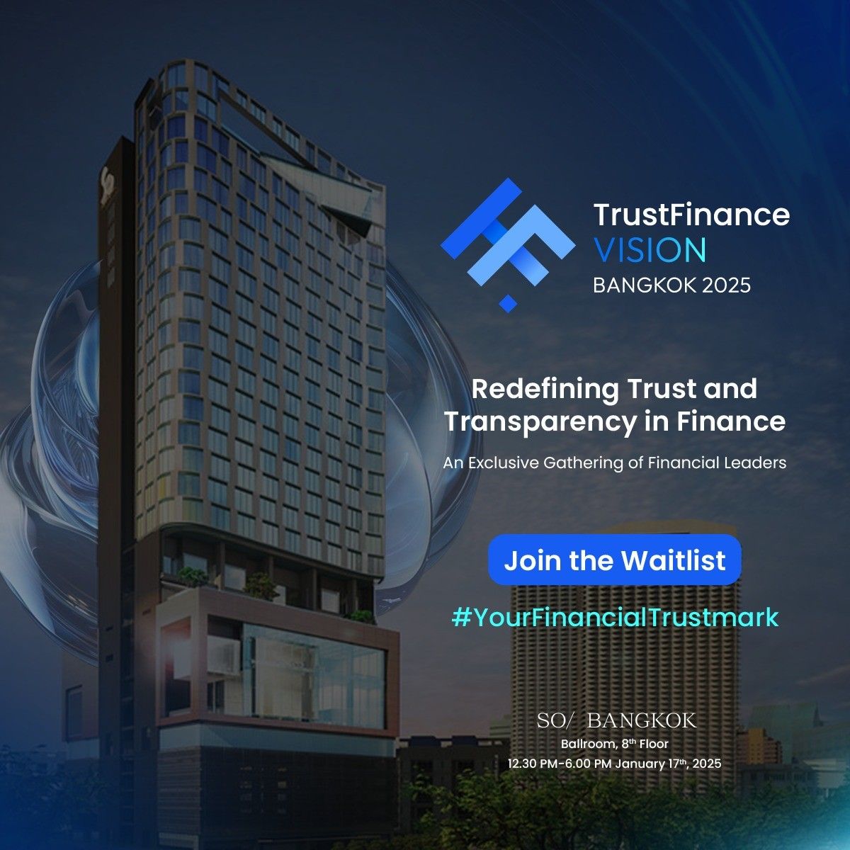 งานสัมมนา TrustFinance Vision Bangkok 2025 จัดที่ไหน