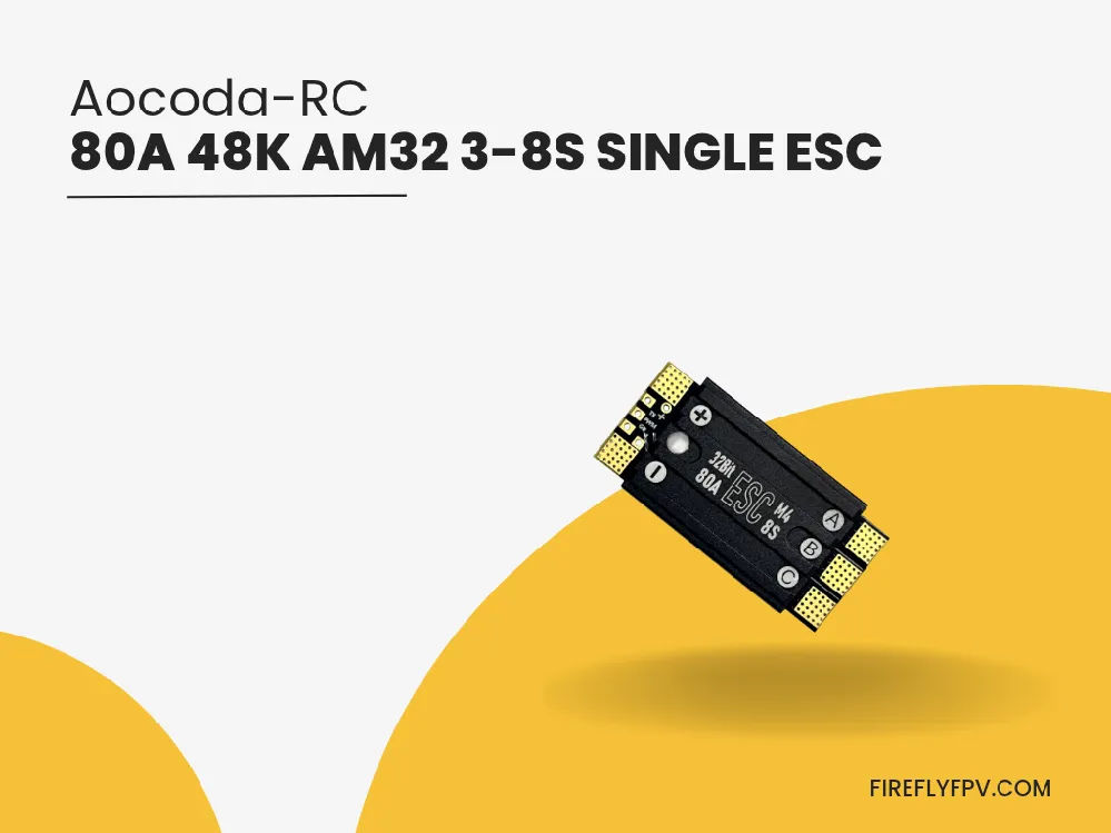 Aocoda-RC 80A 48K AM32 3-8S Single ESC