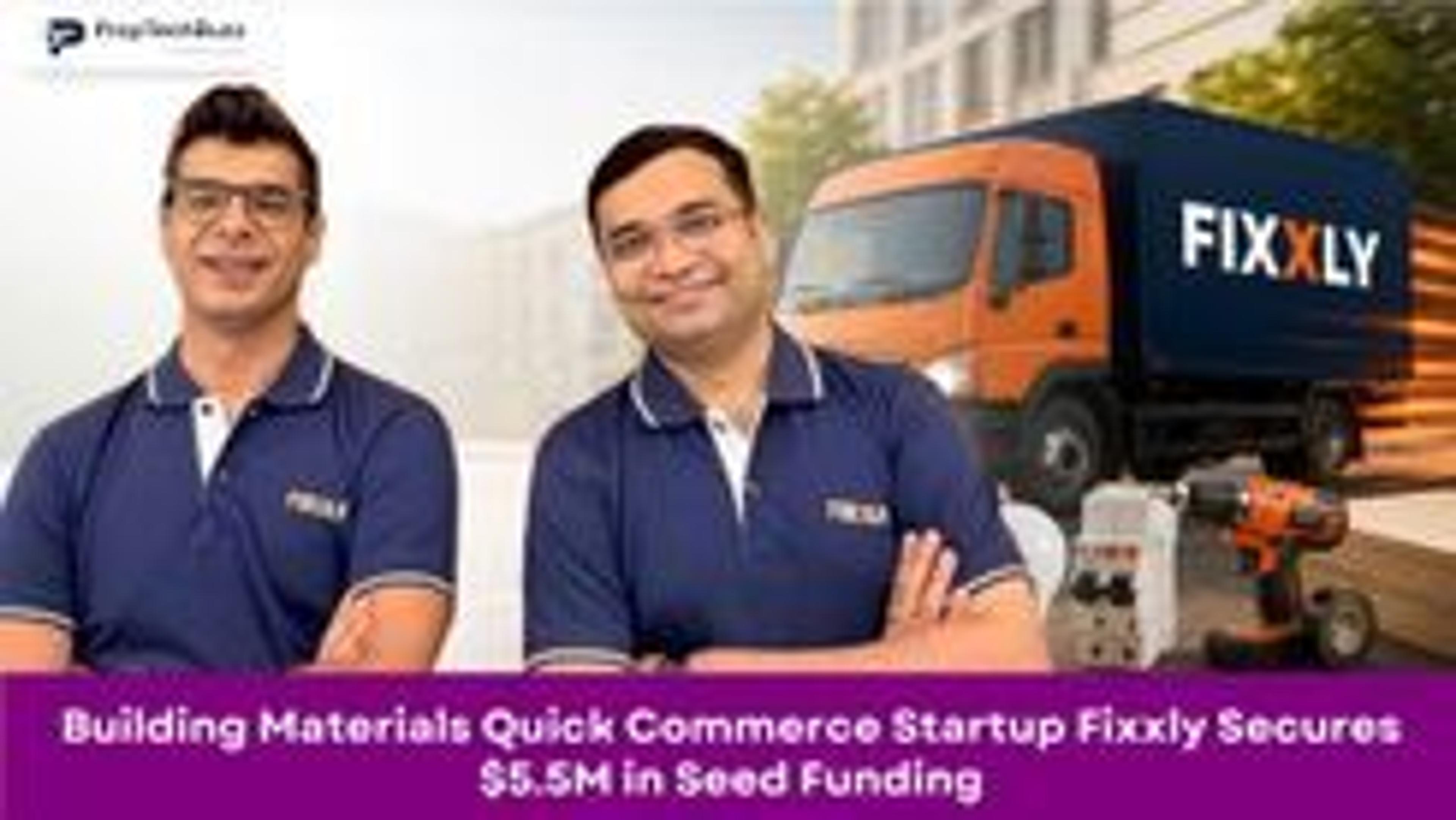 Fixxly Raises $5.5 Mn in Seed Round Led by Accel