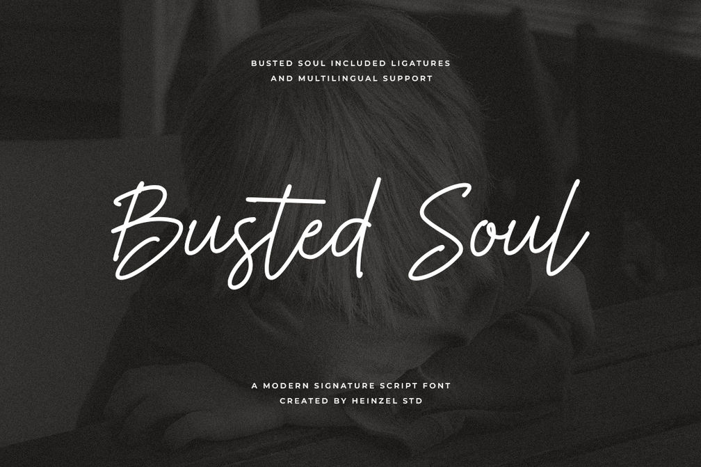 Busted Soul Signature Font