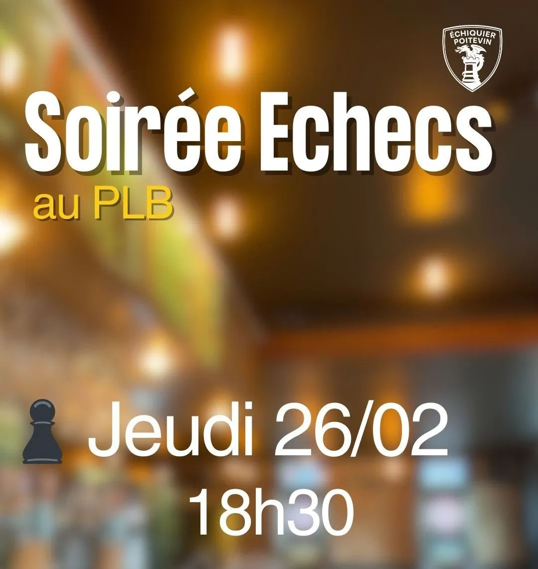 Soirée Echecs au PLB