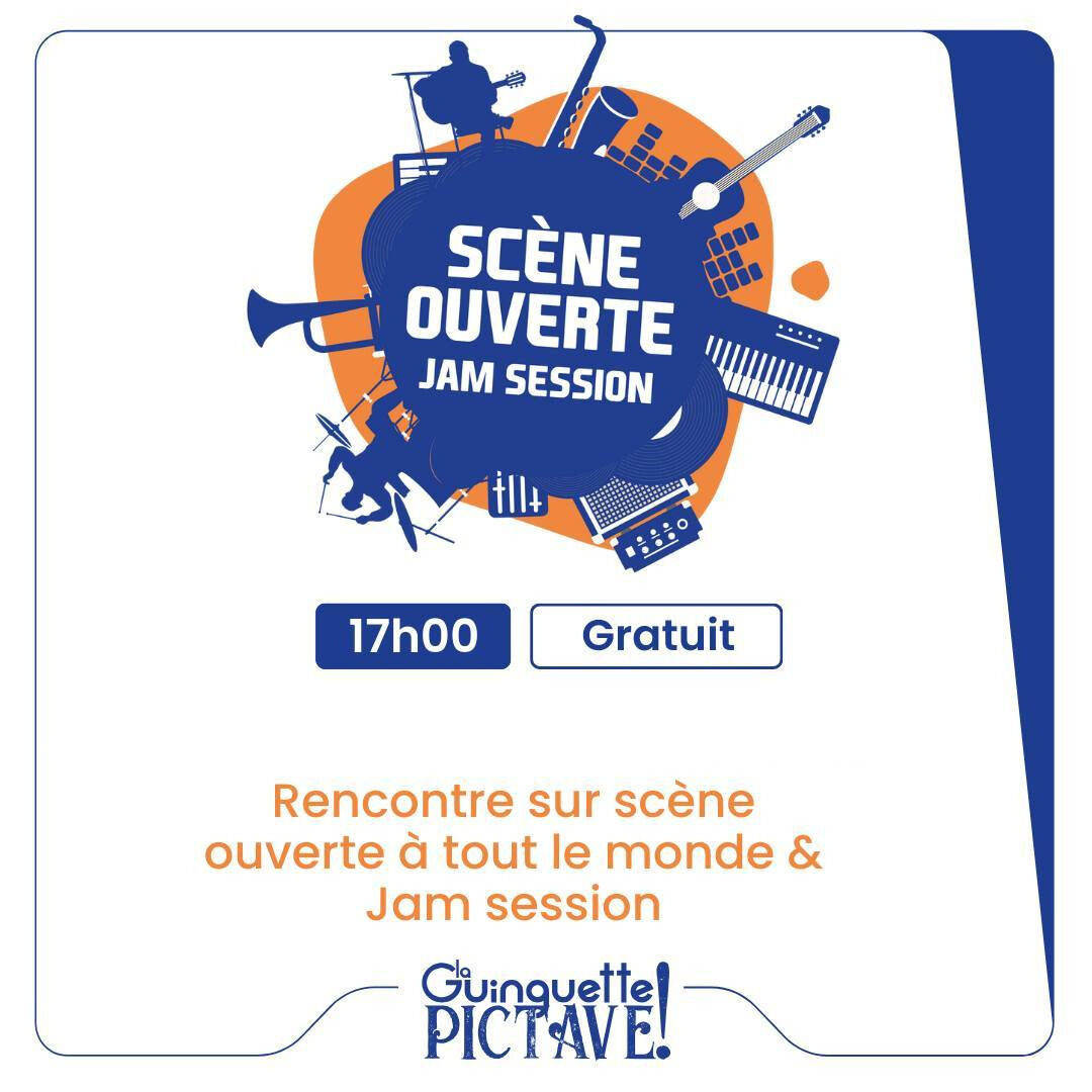 Scène Ouverte & Jam Session