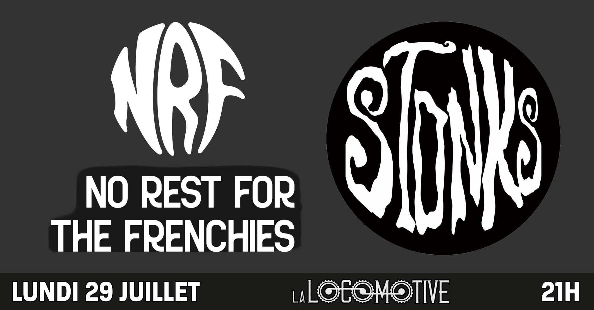 Photo de No Rest For The Frenchies & Stonks