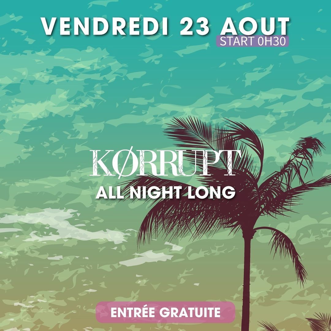 Kørrupt All Night Long