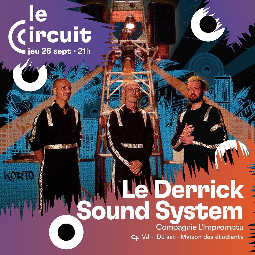 Le Derrick Sound System