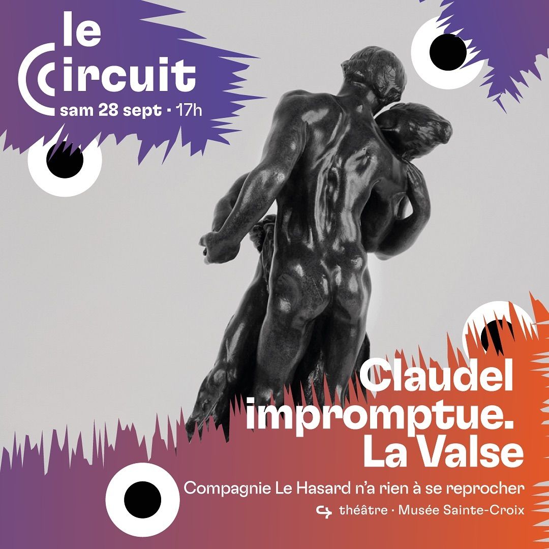 Photo de Claudel impromptue. La Valse
