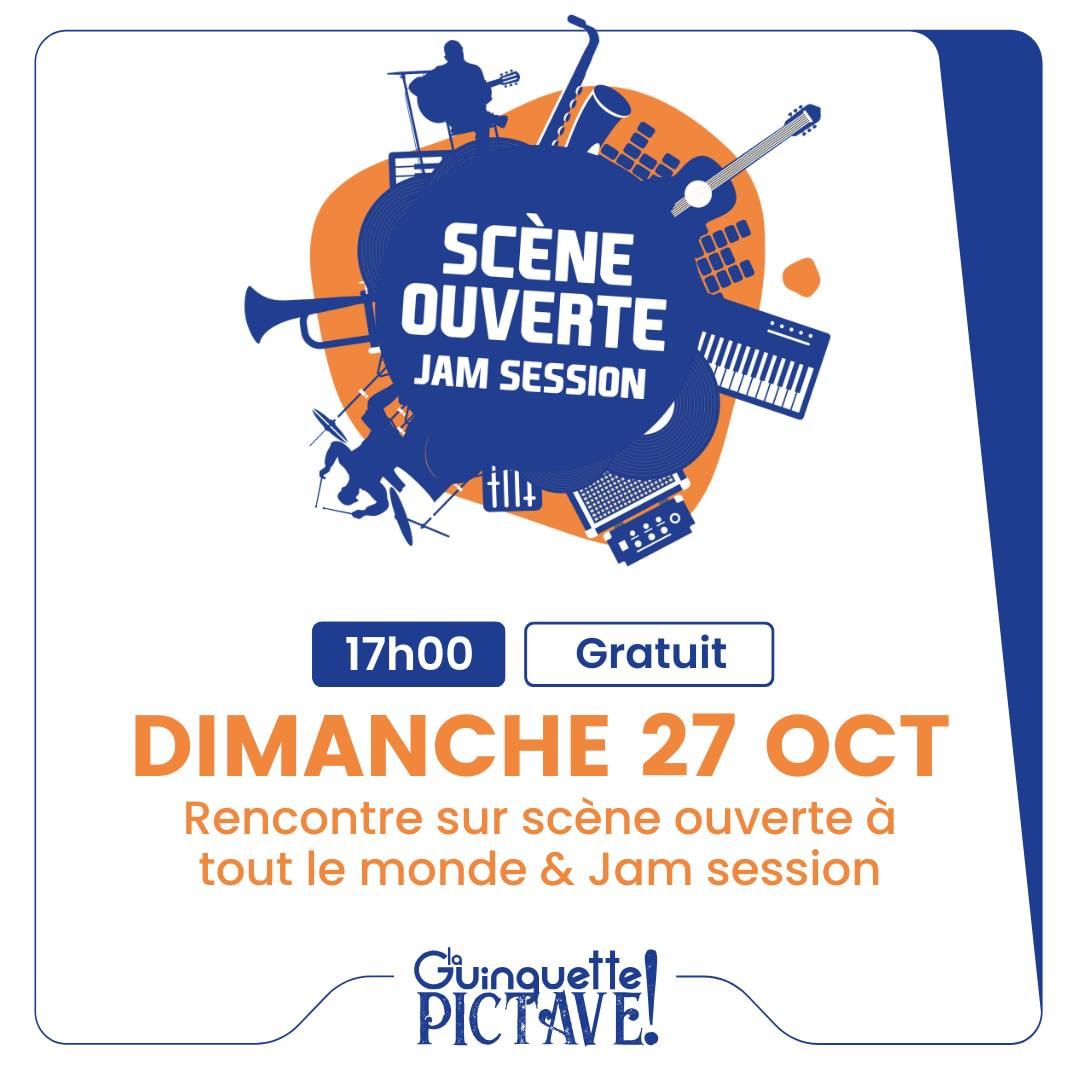 Scène Ouverte & Jam Session