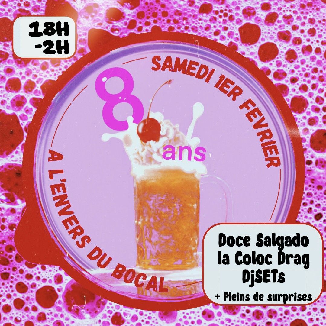Anniversaire du Bocal - 8 ans