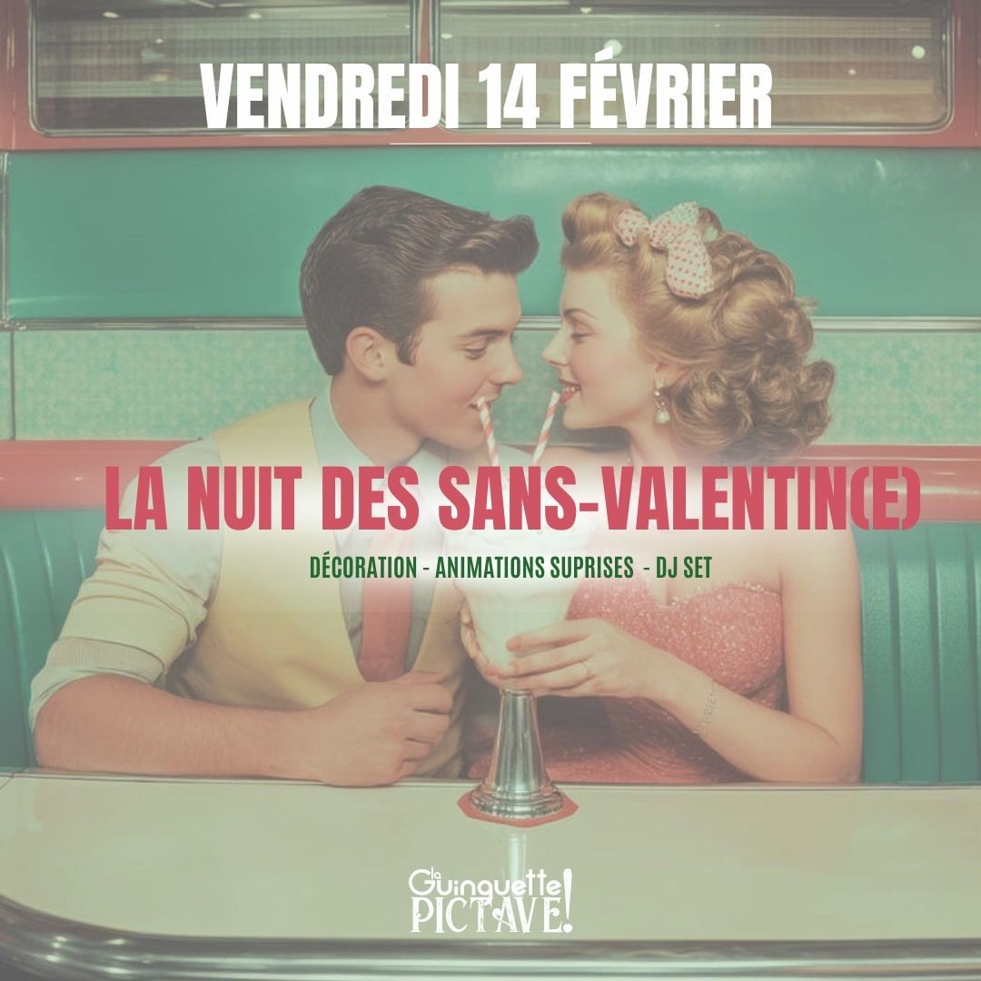 La Nuit des Sans-Valentin(e)