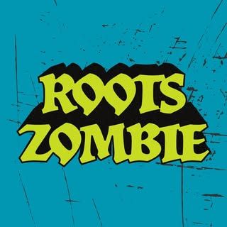 Roots Zombie