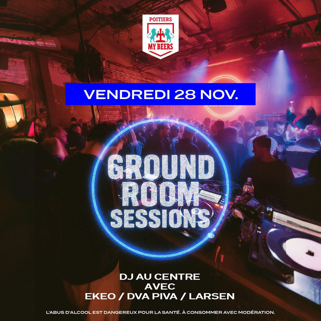 GROUND ROOM SESSIONS