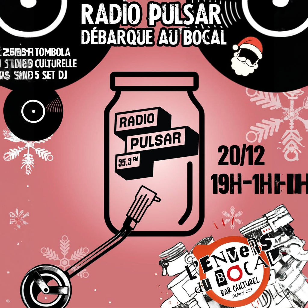 Pulsar X-Mas : Soirée DJ & Tombola culturelle