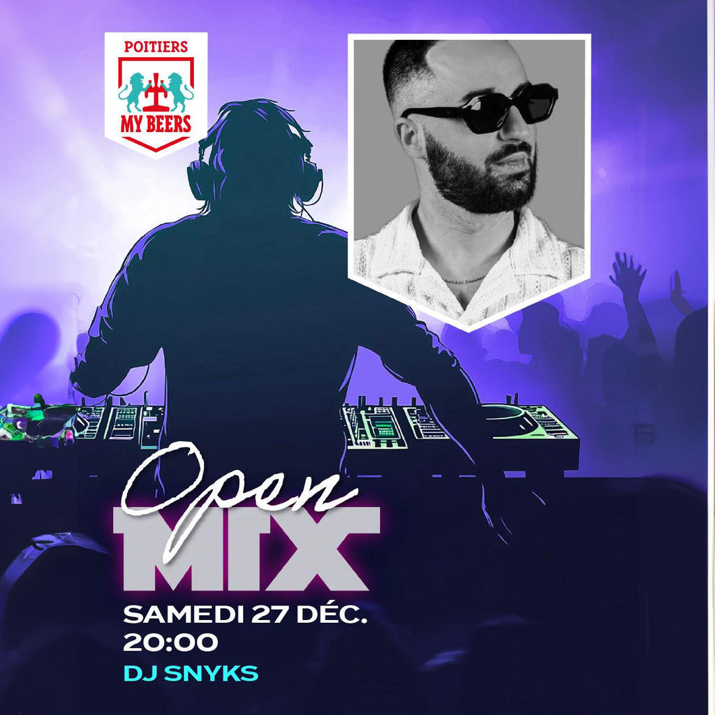 LE OPEN MIX - DJ SNYKS