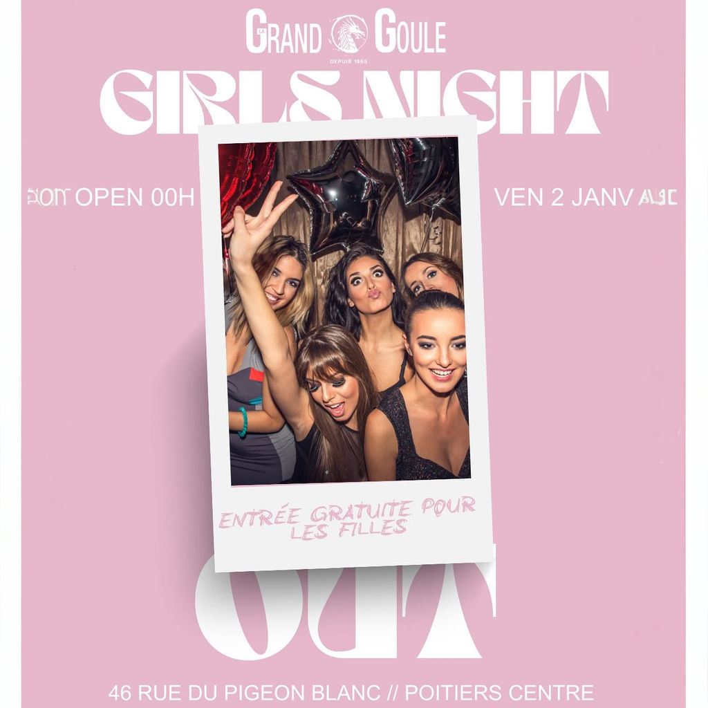 GIRLS NIGHT OUT GIRLS NIGHT OUT