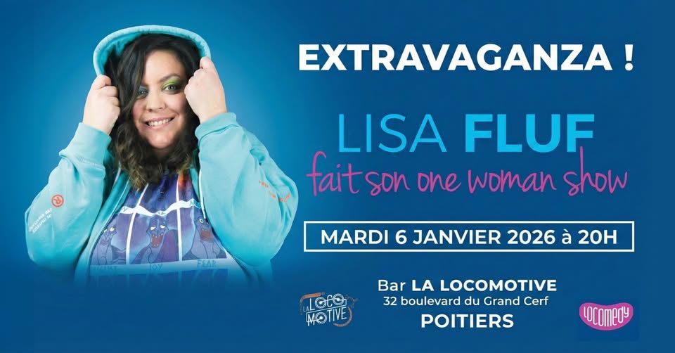 Photo de Lisa Fluf à La Loco !  « Extravaganza »