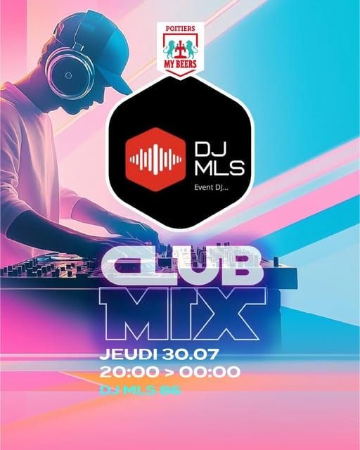 DJ MLS — My Beers Poitiers