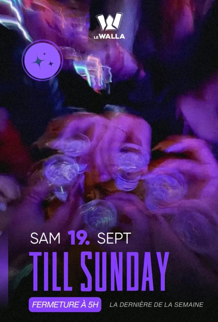 TILL SUNDAY