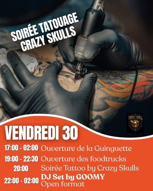 Photo de Soirée Tatouage Crazy Skulls & DJ set GOOMY