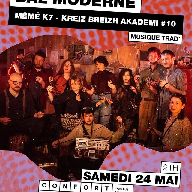 Bal Moderne : Mémé K7 - Kreiz Breizh Akademi #10