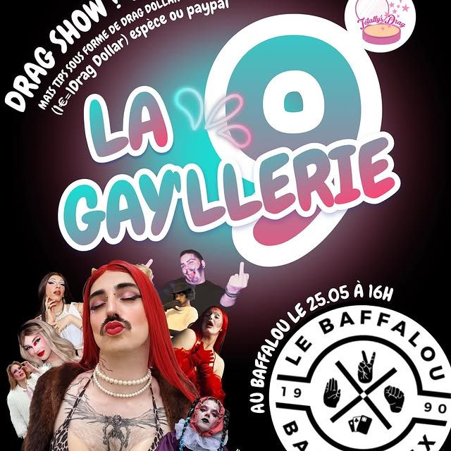 La Gayllerie - Drag Show