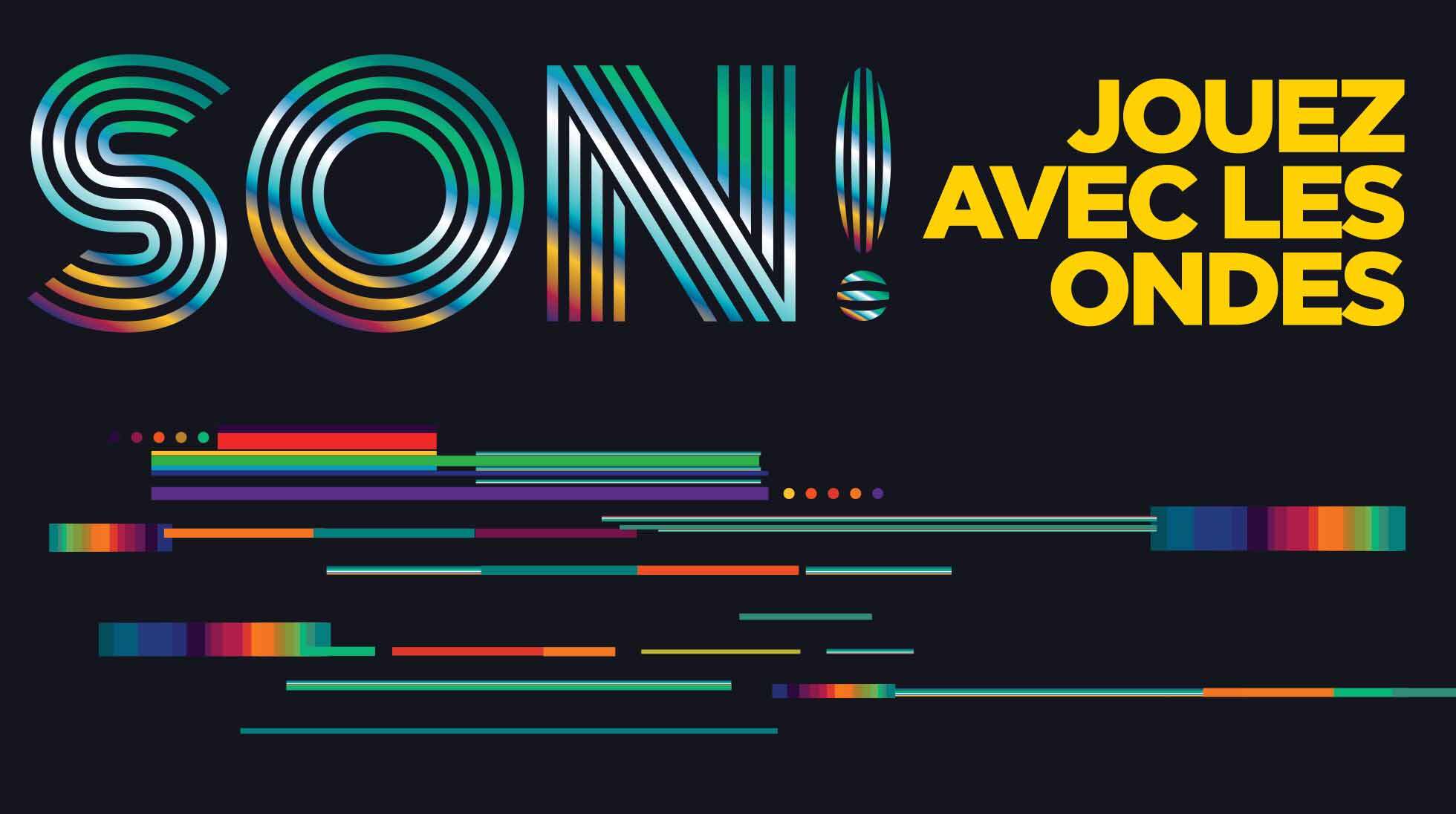 Son ! Jouez avec les ondes