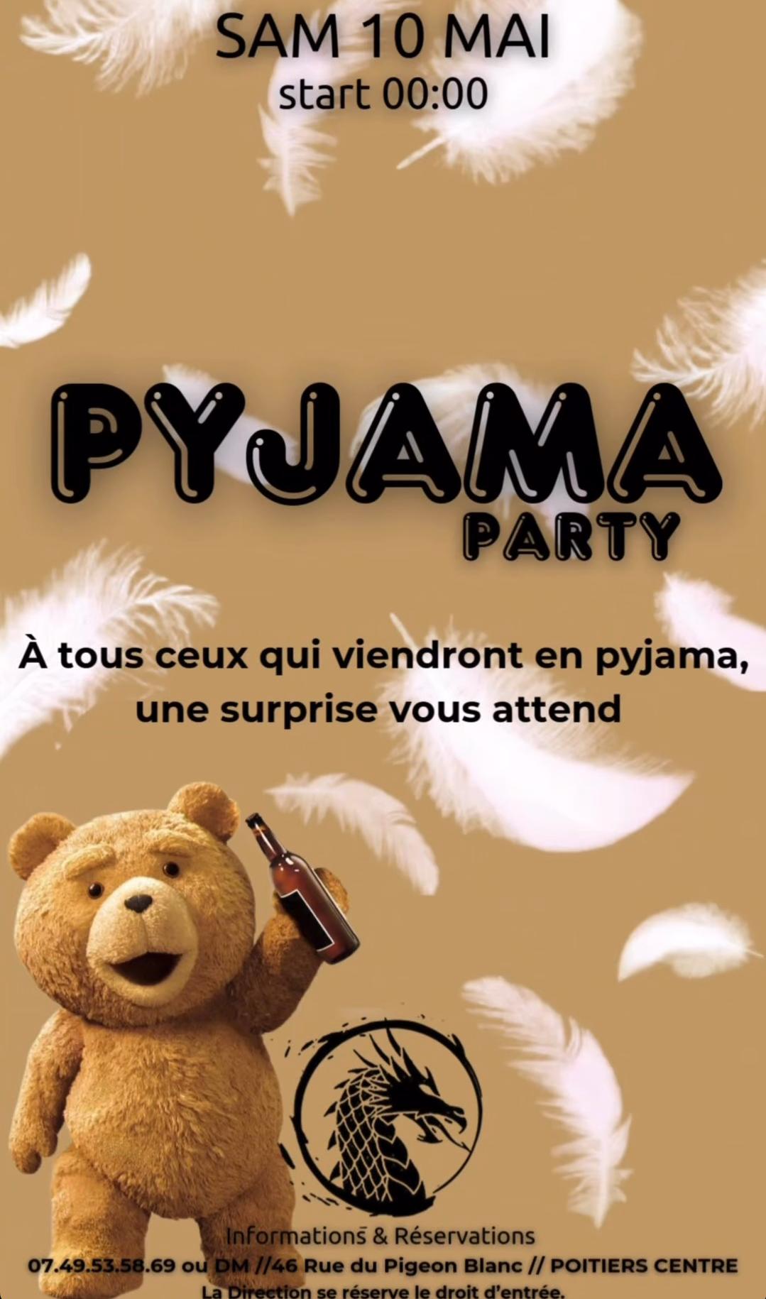 PYJAMA PARTY
