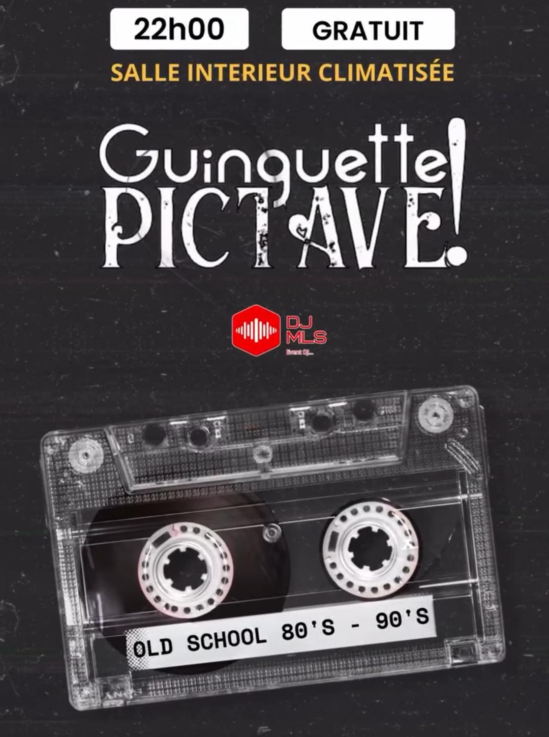 Guinguette Pictave - Old School 80's - 90's