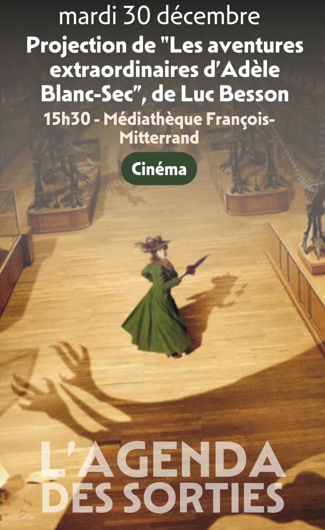 Projection de "Les aventures extraordinaires d'Adèle Blanc-Sec", de Luc Besson