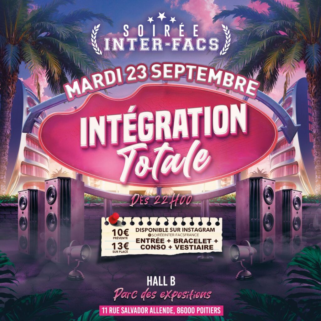 Soirée inter-facs : Intégration Totale
