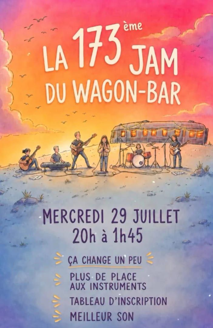 La 173ème Jam du Wagon-Bar