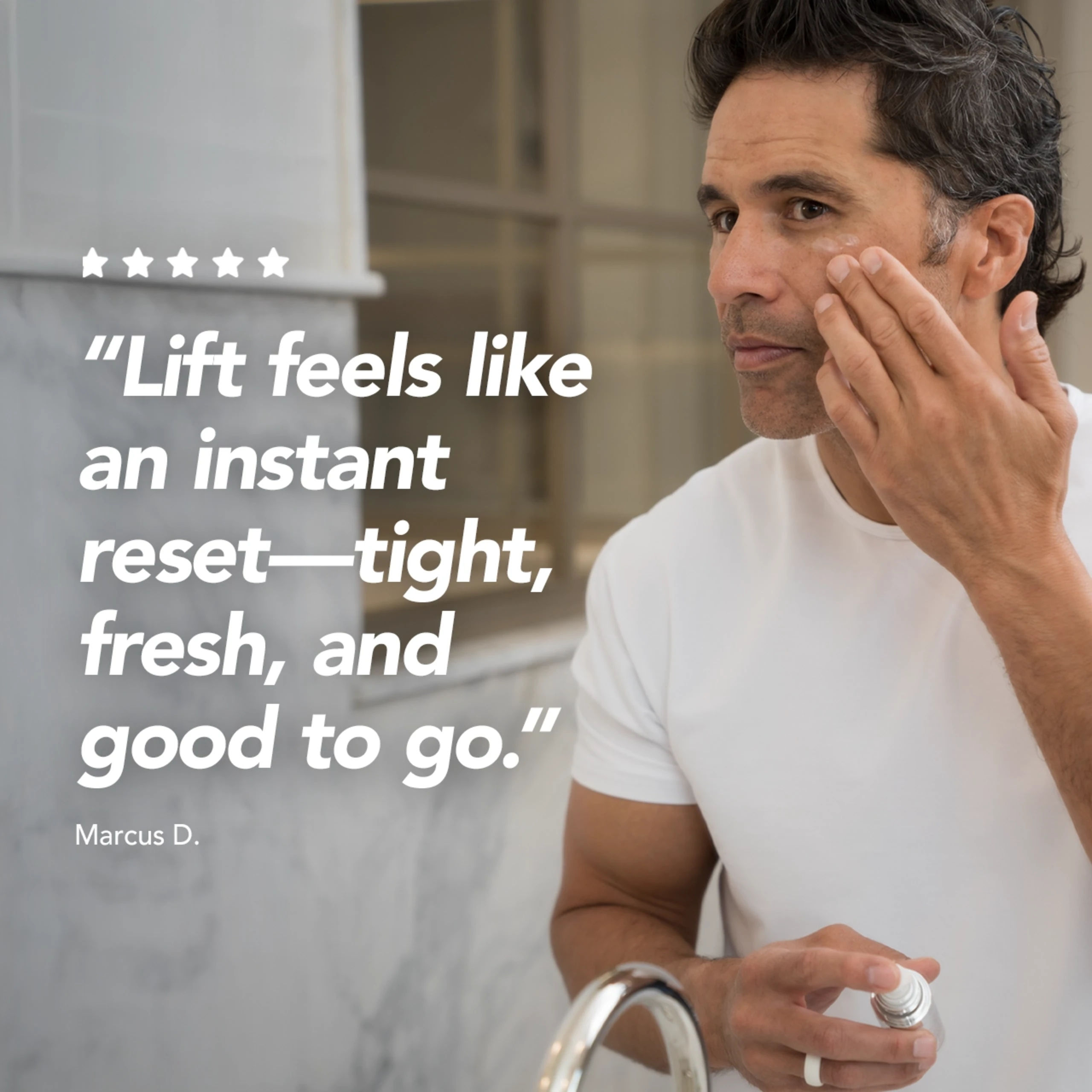 Lift®