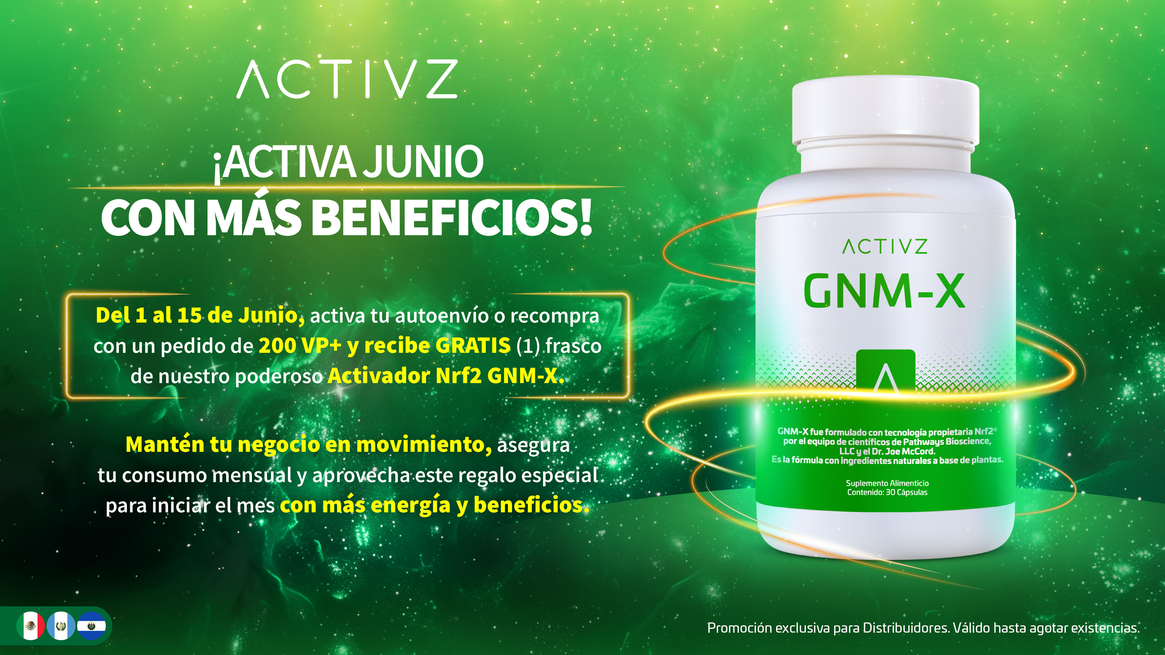 Activa Junio con Más Beneficios del 1 de 15 del mes