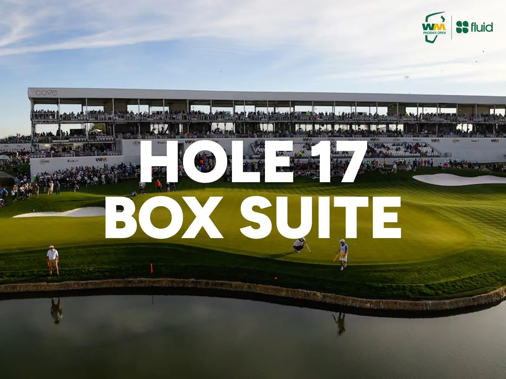 Waste Management Open 2026 | Exclusive Fluid Experience