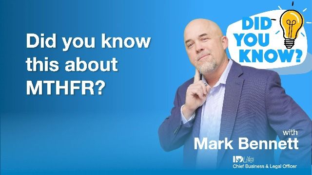 MTHFR I Did You Know