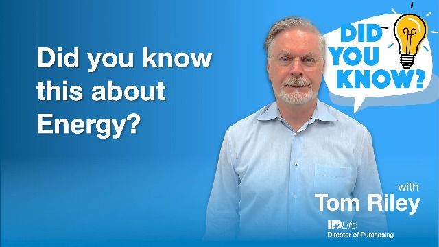 Energy I Did You Know?