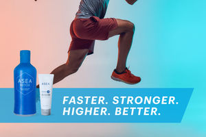Faster. Higher. Stronger. Better. Life can’t hold you back with ASEA.