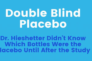 Double Blind Placebo