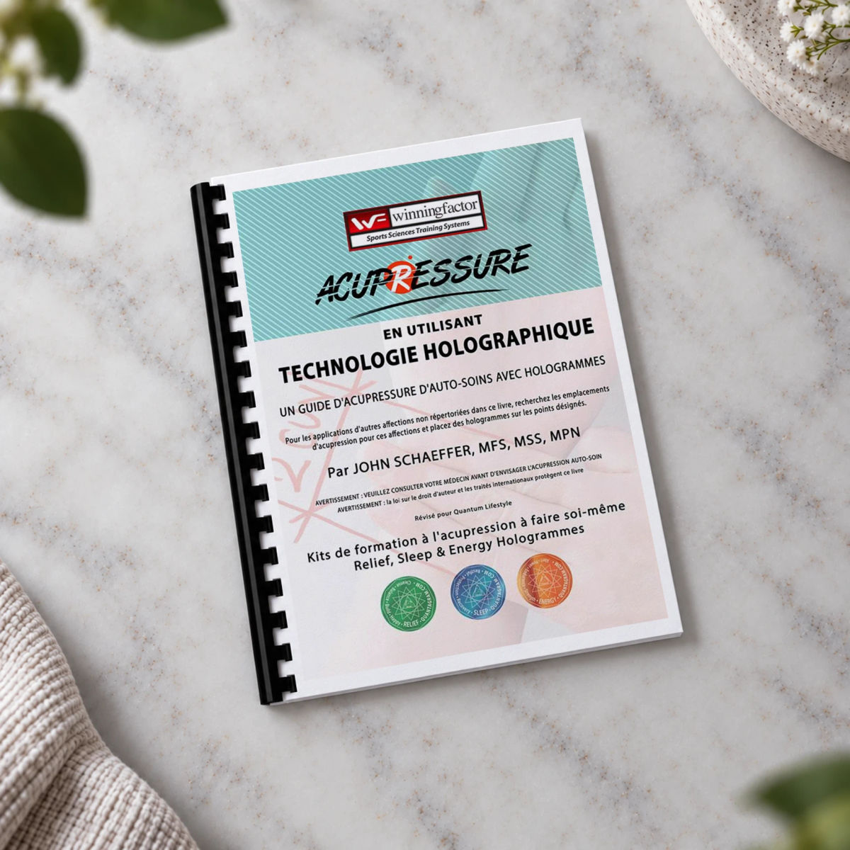 Acupressure Using Holographic Technology (French Edition)