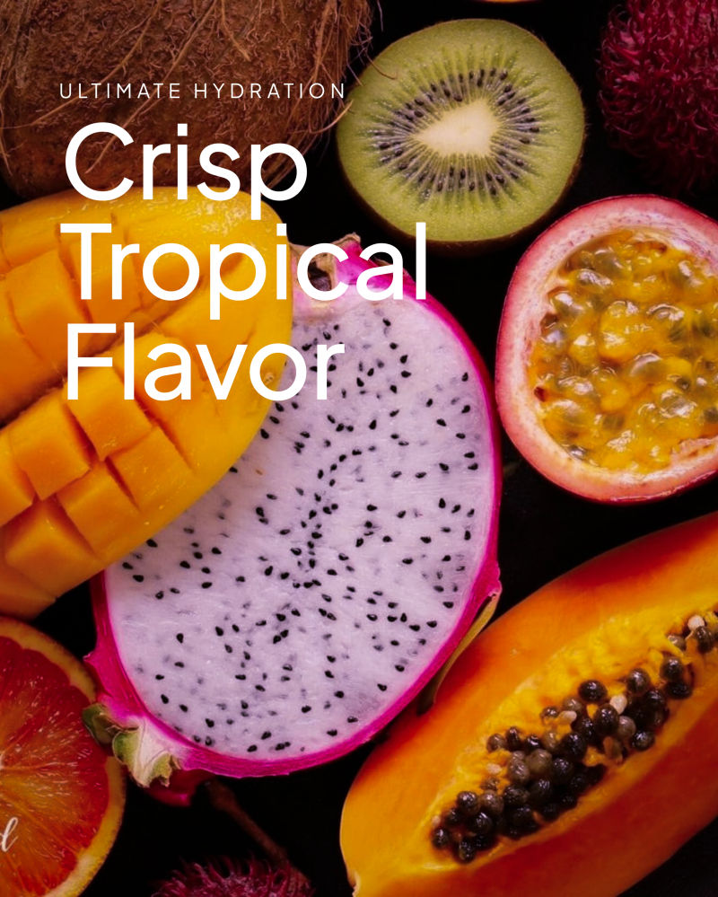 HYDRATED - Tropical